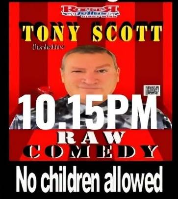 Tony Scott Tony Scott at Rockerfellas — Benidorm event poster