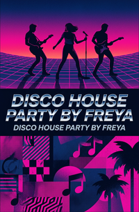 Disco House Party by Freya at Philippines 10 — Thu, Oct 22 1:00 am