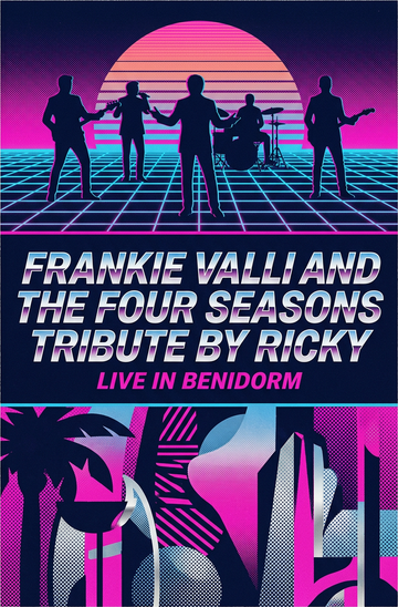 Frankie Valli and the Four Seasons Tribute by Ricky — Frankie Valli & The Four Seasons tribute act in Benidorm