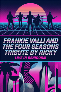 Frankie Valli and the Four Seasons Tribute by Ricky Frankie Valli and the Four Seasons Tribute by Ricky at Cafe Benidorm — Sun, Oct 11 8:00 pm
