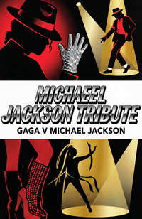 Gaga V Michael Jackson Gaga V Michael Jackson at Philippines 10 — Fri, Oct 23 10:00 pm