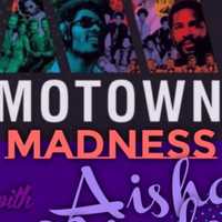 Aisha Motown Madness Aisha Motown Madness at Voramar Hotel — Tue, Oct 13 10:00 pm
