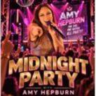 Midnight Party with Amy Hepburn Midnight Party with Amy Hepburn at The Bank Club — Benidorm event poster