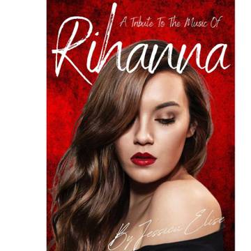 Tribute to the music of Rihanna — Rihanna tribute act in Benidorm