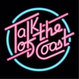 Talk of the Coast
